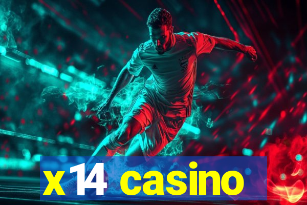 x14 casino